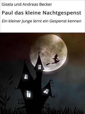 cover image of Paul das kleine Nachtgespenst